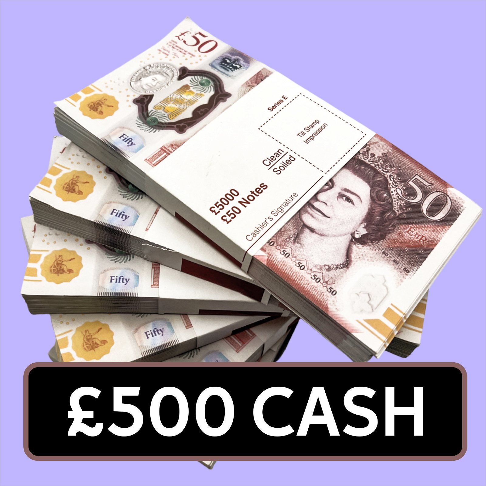 £500 Cash