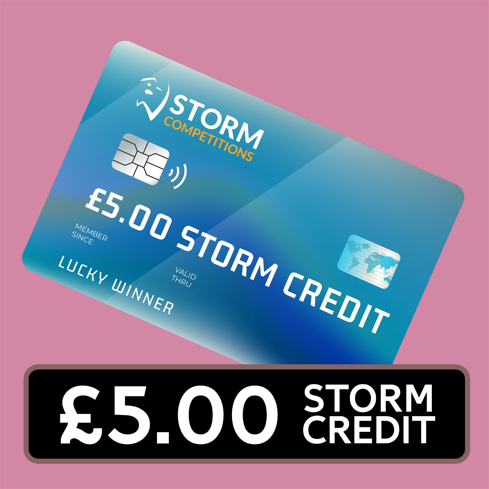 £5 Storm Credit